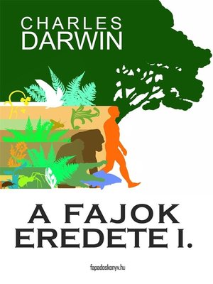 cover image of A fajok eredete I. kötet